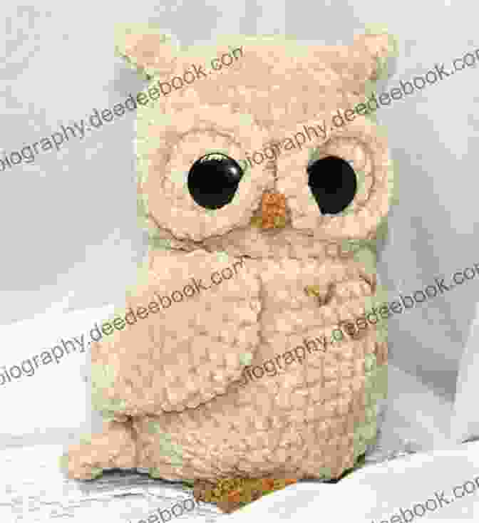 A Wise Crocheted Amigurumi Owl With Big, Round Eyes Anyone Can Crochet Amigurumi Animals: 15 Adorable Crochet Patterns