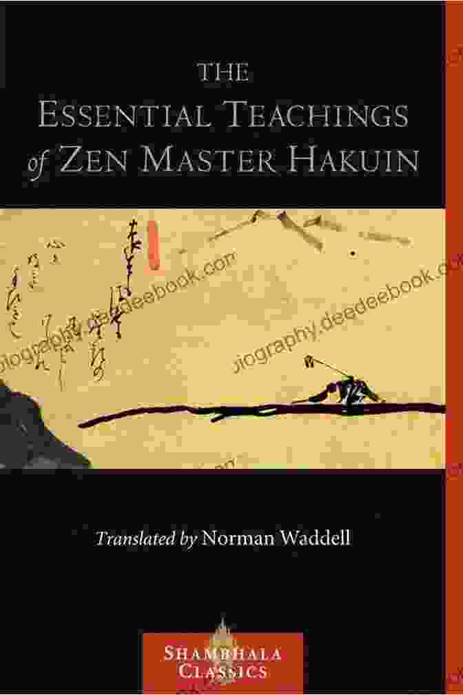 Hakuin Ekaku, A Renowned Zen Master, In Deep Meditation Hakuin S Song In Praise Of Zazen