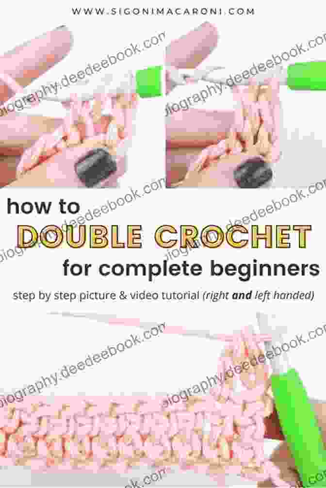 Illustration Of Double Crochet Stitch CROCHET FOR BEGINNERS: A Step By Step Guide To Learn Crocheting Easily Tons Of Illustrations And Pictures Included