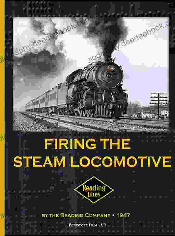 Steam Locomotive Preservation Firing The Steam Locomotive Kristi Simpson