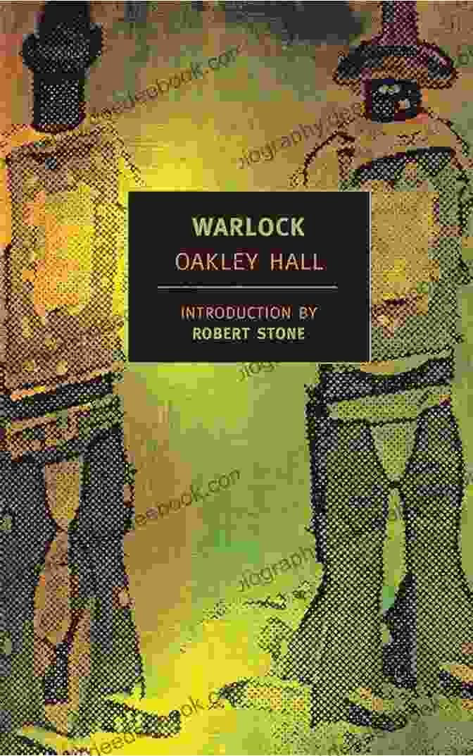 The Cover Of The New York Review Classics Edition Of Warlock By Oakley Hall Warlock (New York Review Classics)