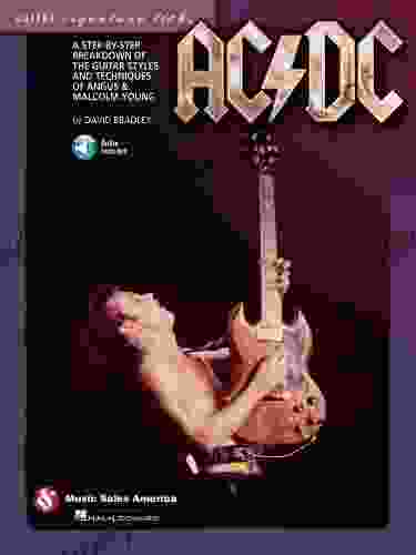 AC/DC Guitar Signature Licks: A Step By Step Breakdown Of The Guitar Styles And Techniques Of Angus Malcolm Young