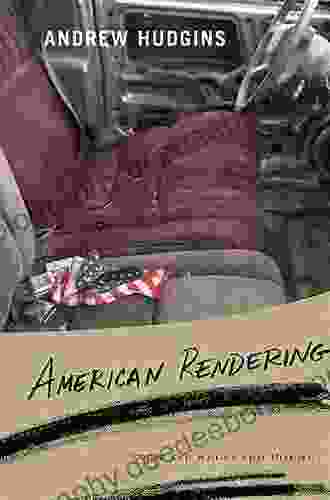 American Rendering: New And Selected Poems