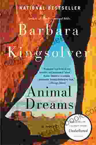 Animal Dreams: A Novel Barbara Kingsolver