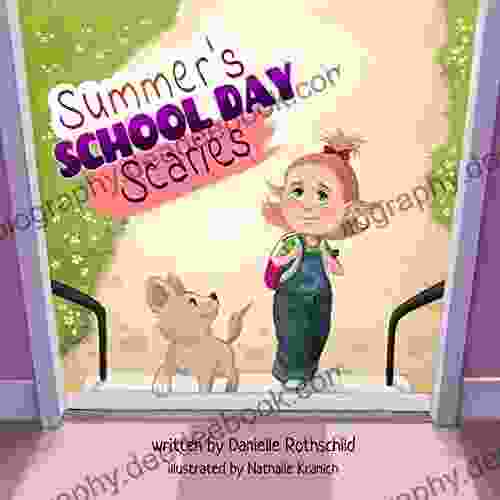 Summer S School Day Scaries Danielle Rothschild