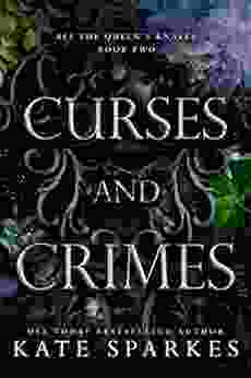 Curses And Crimes (All The Queen S Knaves 2)