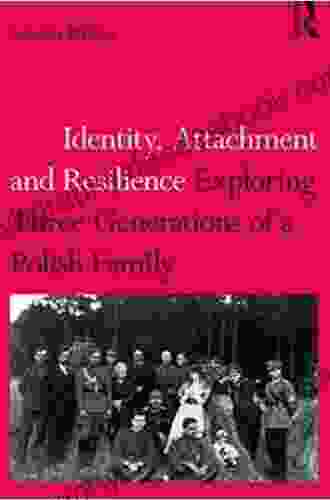 Identity Attachment And Resilience: Exploring Three Generations Of A Polish Family