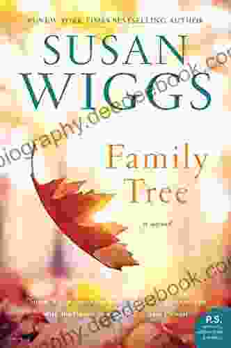 Family Tree: A Novel Susan Wiggs