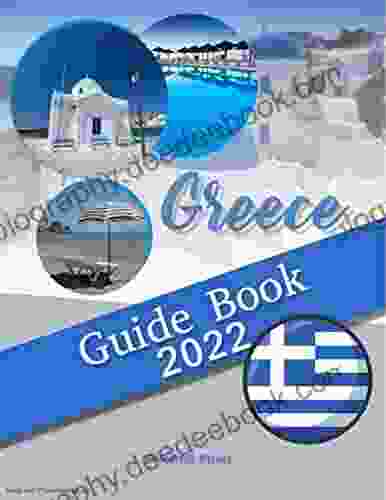 Greece Guide 2024: The Essential Guide To Customs Culture