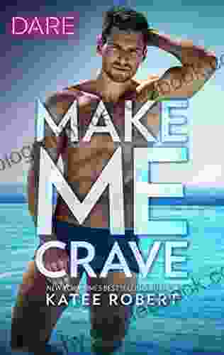 Make Me Crave: A Holiday Fling Romance (The Make Me 2)