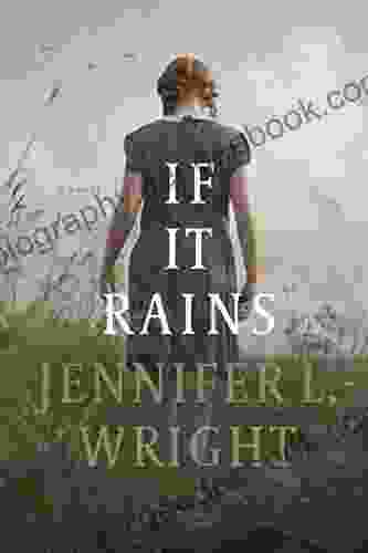 If It Rains Jennifer L Wright