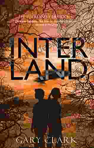 Interland: A Young Adult Dystopian Adventure (Interland #2)