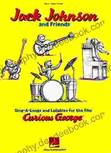 Jack Johnson And Friends Songbook Sing A Longs And Lullabies For The Film Curious George: Piano/Vocal/Guitar