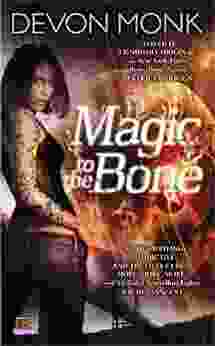 Magic To The Bone (Allie Beckstrom 1)