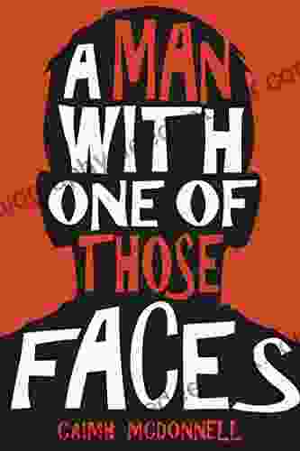 A Man With One Of Those Faces (The Dublin Trilogy 1)