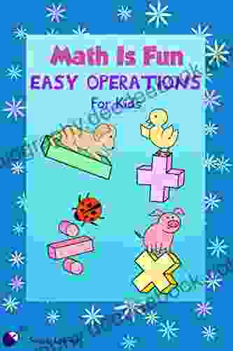 Math Is Fun: Easy Operations For Kids