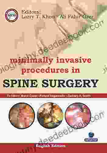 Minimally Invasive Procedures In Spine Surgery