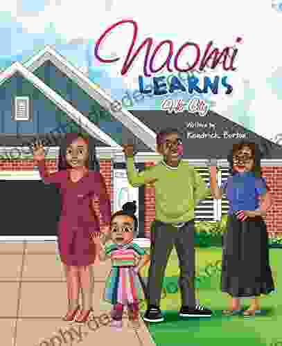 Naomi Learns: Her City Kendrick Burton