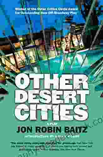 Other Desert Cities: A Play