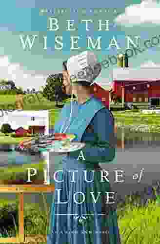 A Picture Of Love (The Amish Inn Novels 1)
