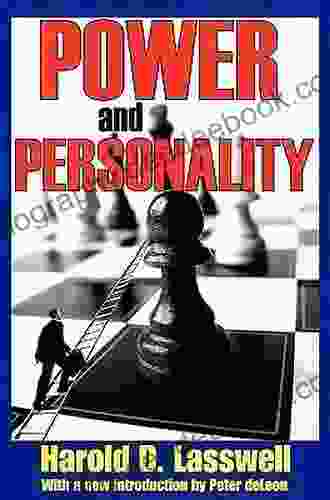 Power And Personality Harold D Lasswell