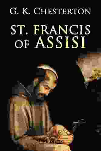 St Francis Of Assisi G K Chesterton
