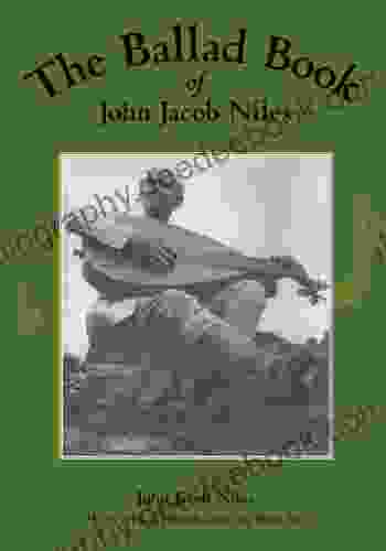 The Ballad Of John Jacob Niles