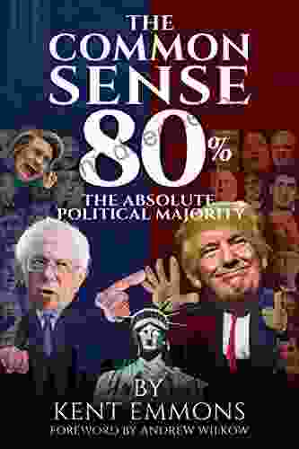 The Common Sense 80%: The Absolute Political Majority