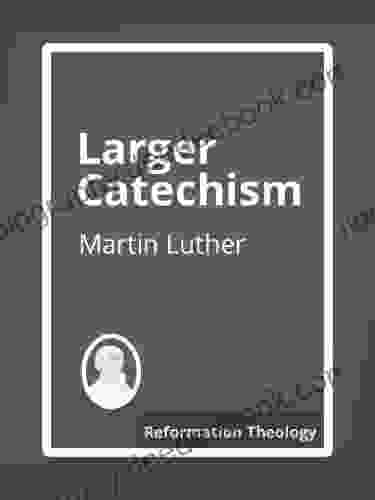Larger Catechism JESSE WILLOUGHBY