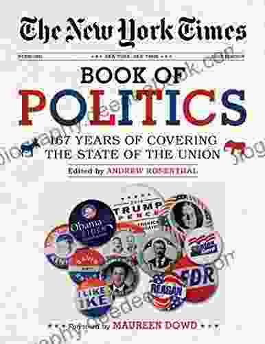 The New York Times Of Politics: 167 Years Of Covering The State Of The Union
