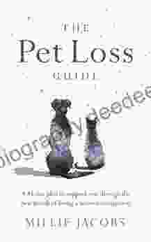The Pet Loss Guide Millie Jacobs