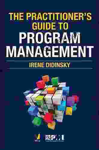 Practitioner S Guide To Program Management