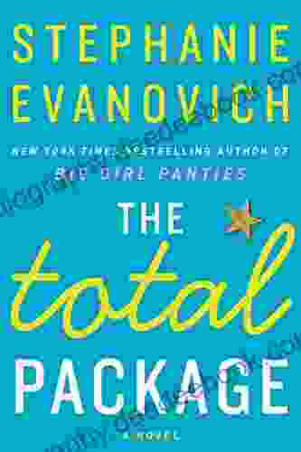 The Total Package: A Novel