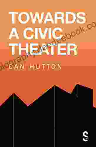 Towards A Civic Theatre Cas Mudde