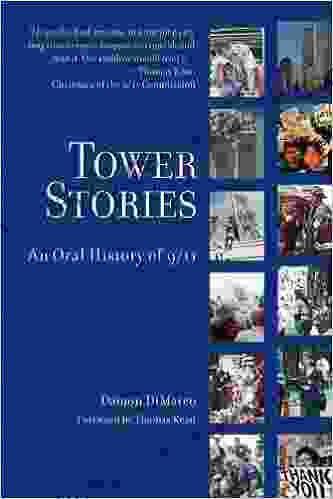 Tower Stories: An Oral History Of 9/11