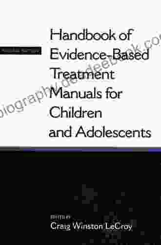 Grief And Trauma In Children: An Evidence Based Treatment Manual