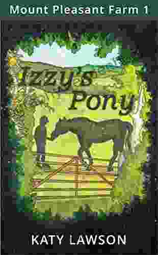 Izzy S Pony (Mount Pleasant Farm 1)