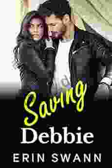 Saving Debbie: Benson Billionaires Erin Swann