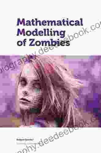 Mathematical Modelling Of Zombies Susan Wiggs