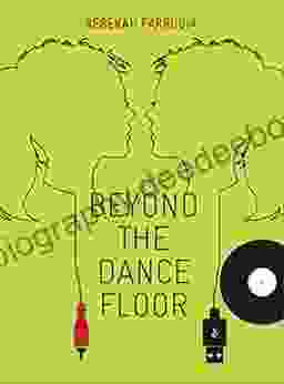 Beyond The Dance Floor: Female DJs Technology And Electronic Dance Music Culture